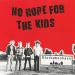NO HOPE FOR THE KIDS s-t LP
